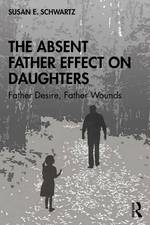 Cover of The Absent Father Effect on Daughters