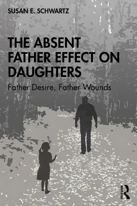 Cover of The Absent Father Effect on Daughters