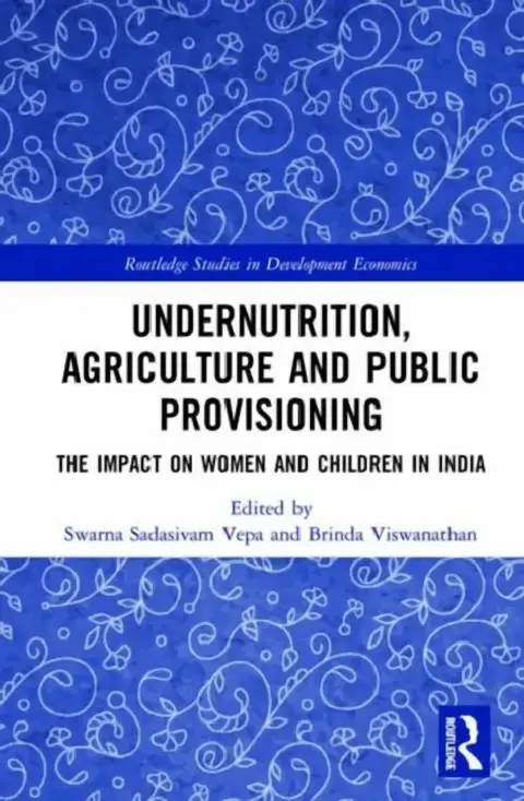 Cover of Undernutrition, Agriculture and Public Provisioning