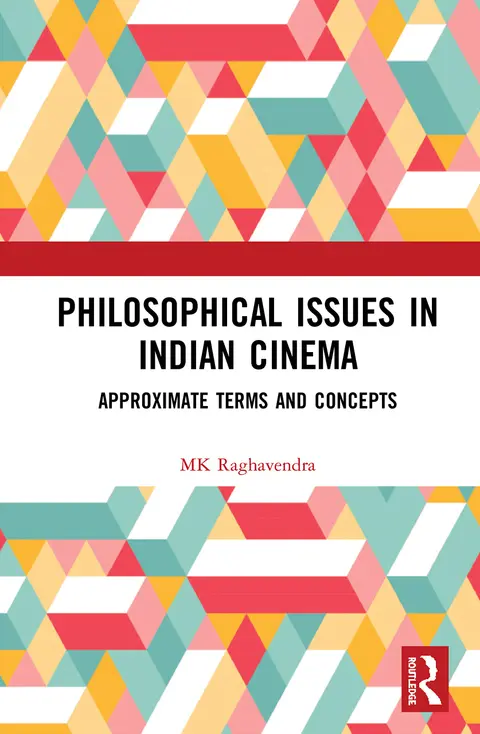 Cover of Philosophical Issues in Indian Cinema