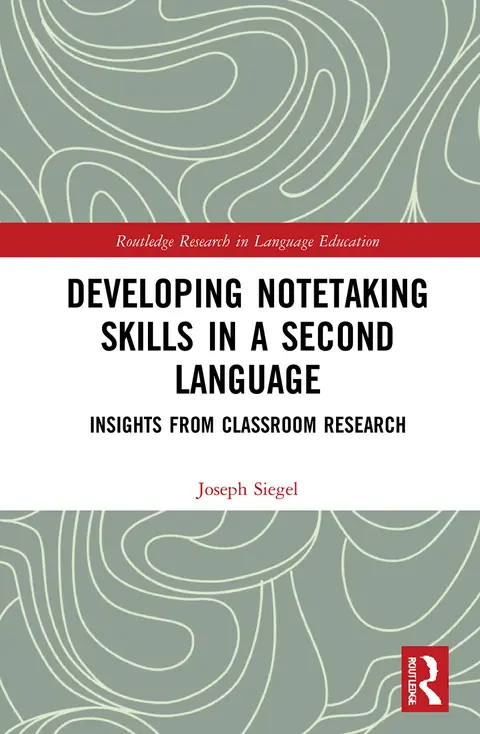 Cover of Developing Notetaking Skills in a Second Language