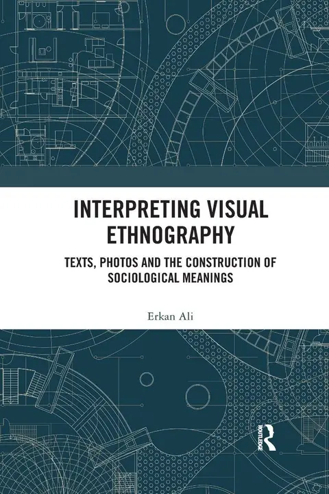 Cover of Interpreting Visual Ethnography