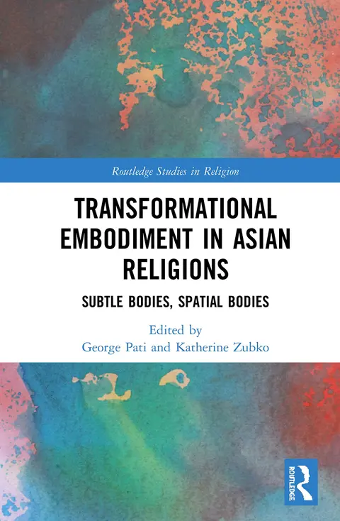 Cover of Transformational Embodiment in Asian Religions
