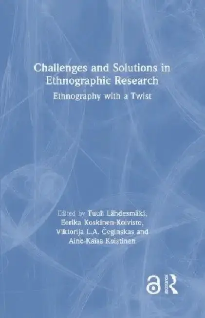 Cover of Challenges and Solutions in Ethnographic Research