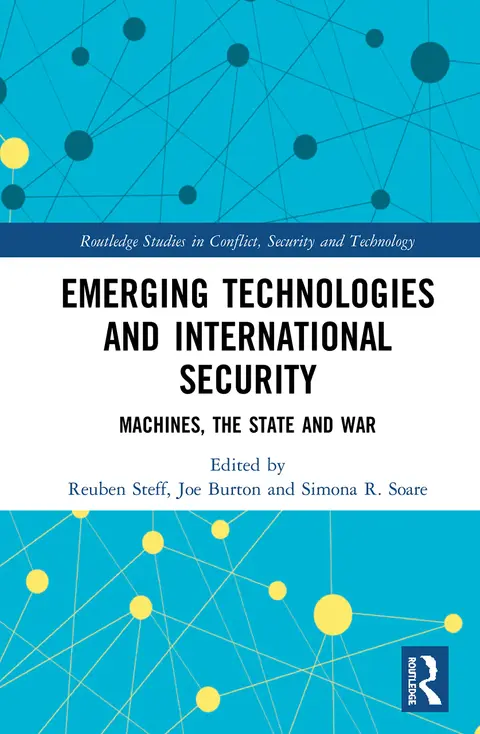 Cover of Emerging Technologies and International Security