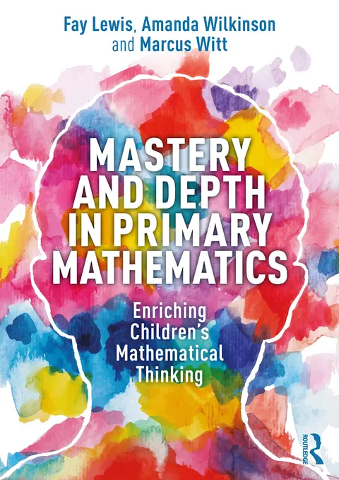 Cover of Mastery and Depth in Primary Mathematics