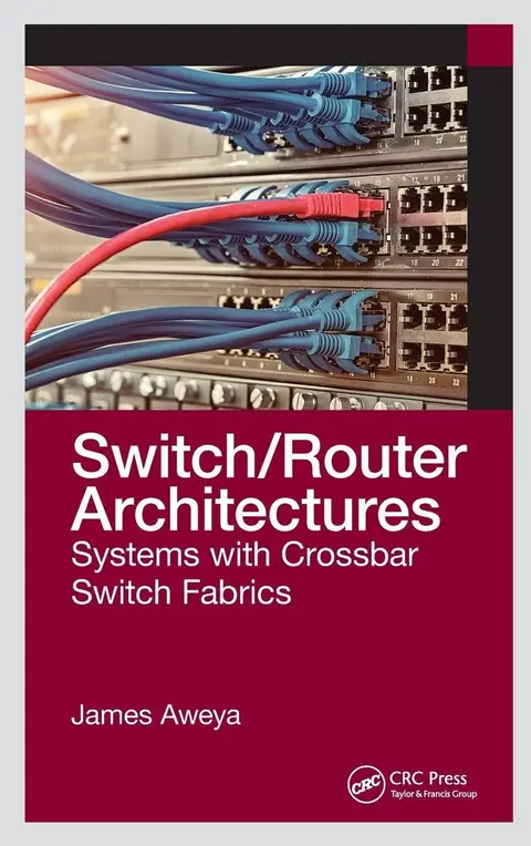 Cover of Switch/Router Architectures, 1St Edition