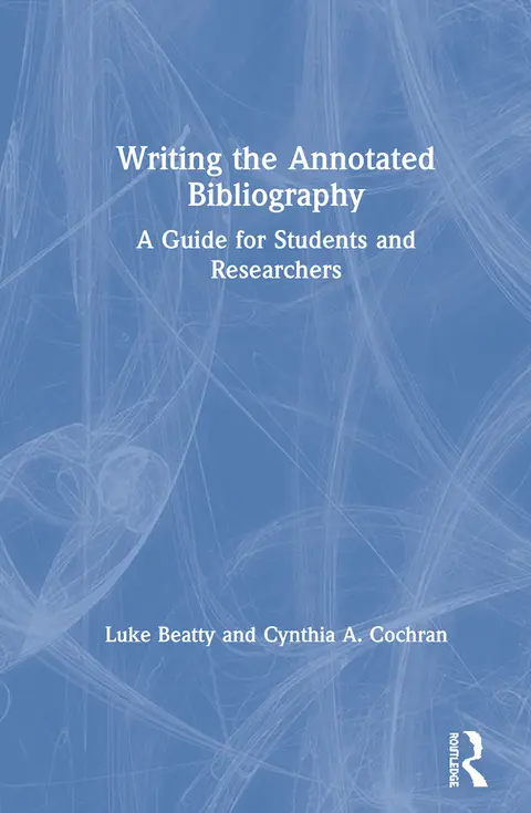 Cover of Writing the Annotated Bibliography