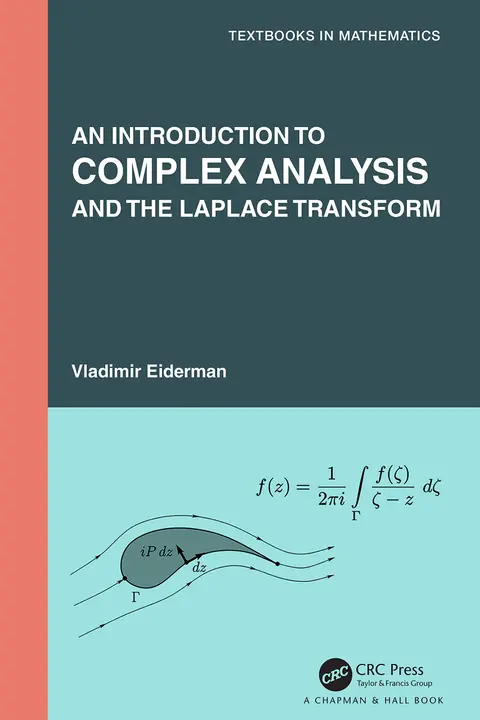 Cover of An Introduction to Complex Analysis and the Laplace Transform