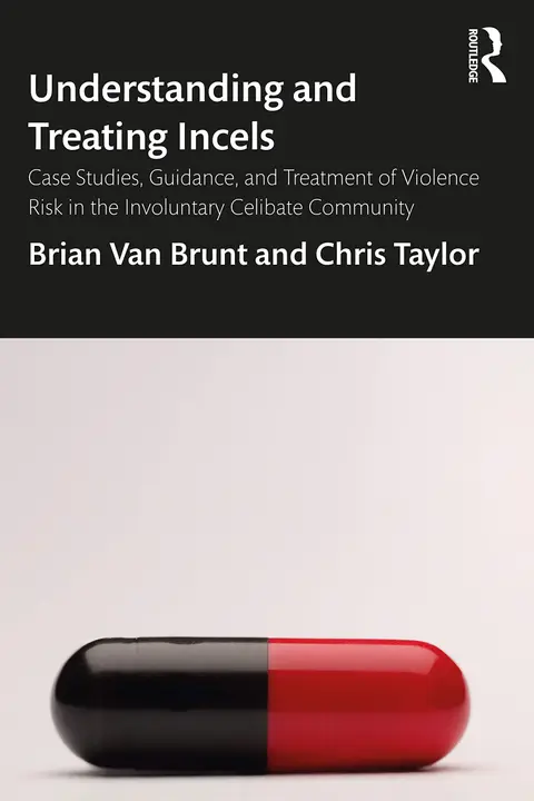 Cover of Understanding and Treating Incels