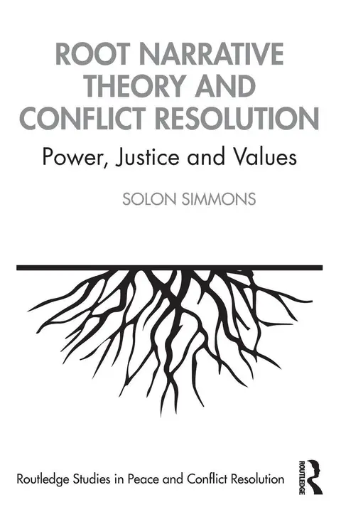 Cover of Root Narrative Theory and Conflict Resolution