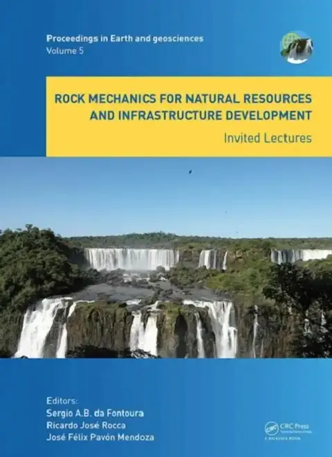 Cover of Rock Mechanics for Natural Resources and Infrastructure Development - Invited Lectures