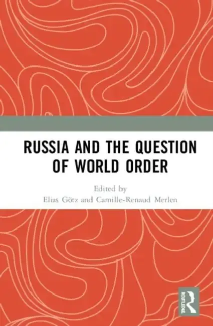 Cover of Russia and the Question of World Order