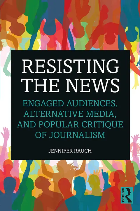 Cover of Resisting the News