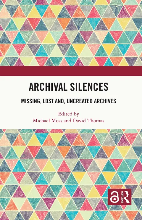 Cover of Archival Silences