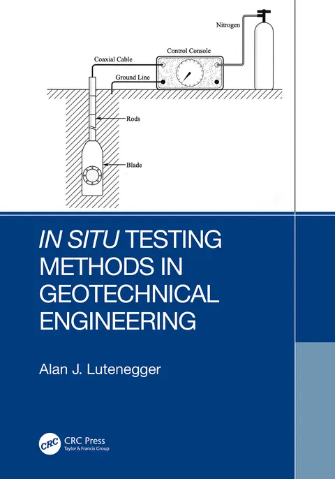 Cover of In Situ Testing Methods in Geotechnical Engineering
