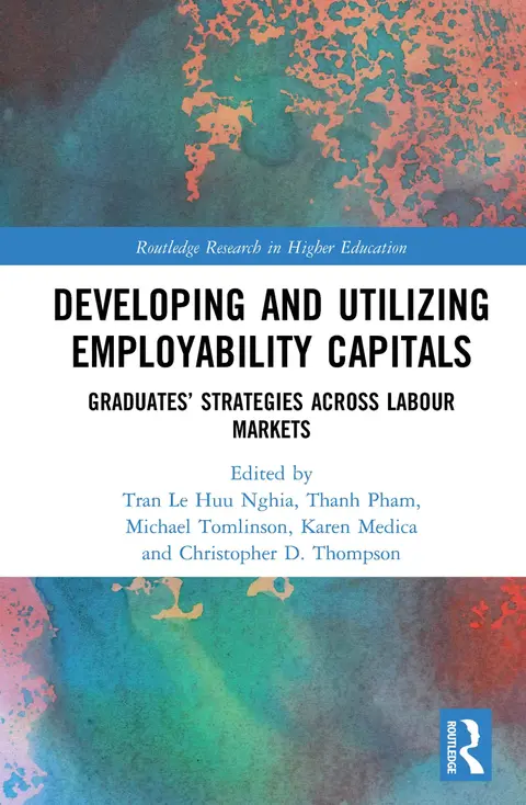 Cover of Developing and Utilizing Employability Capitals