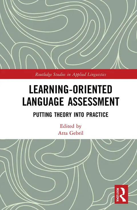 Cover of Learning-Oriented Language Assessment