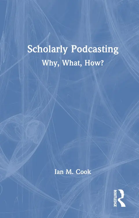 Cover of Scholarly Podcasting