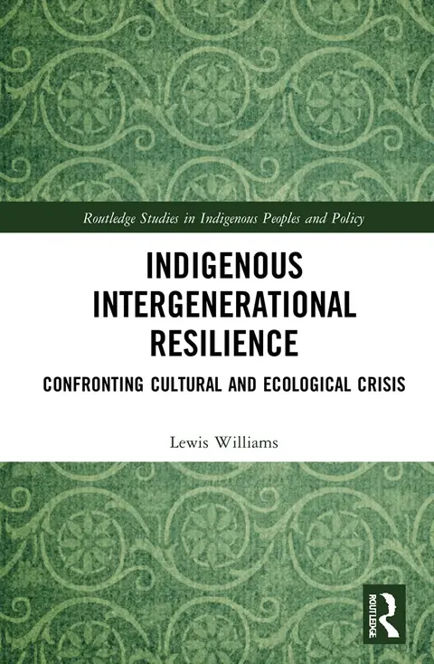 Cover of Indigenous Intergenerational Resilience