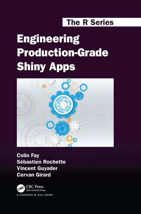 Cover of Engineering Production-grade Shiny Apps