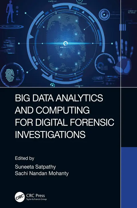 Cover of Big Data Analytics and Computing for Digital Forensic Investigations