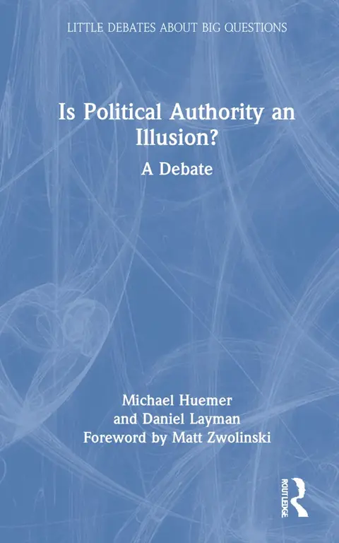 Cover of Is Political Authority an Illusion?