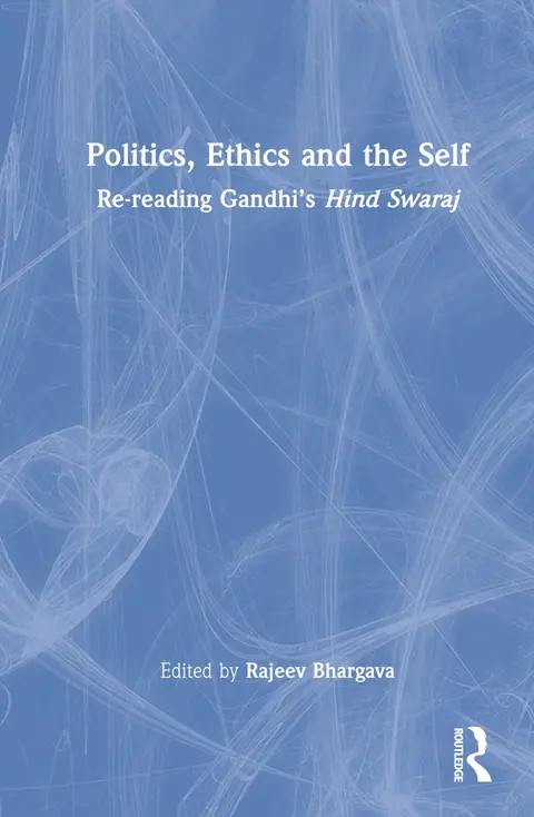 Cover of Politics, Ethics and the Self