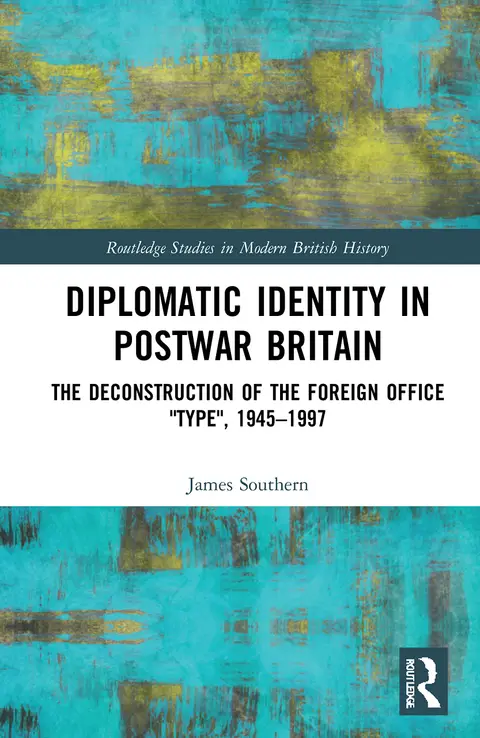 Cover of Diplomatic Identity in Postwar Britain