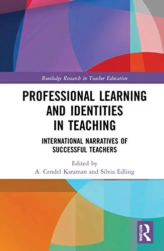 Cover of Professional Learning and Identities in Teaching