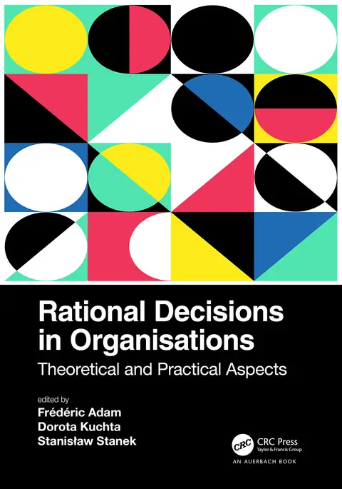 Cover of Rational Decisions in Organisations