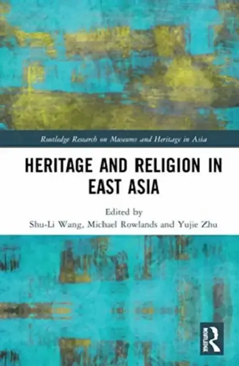 Cover of Heritage and Religion in East Asia