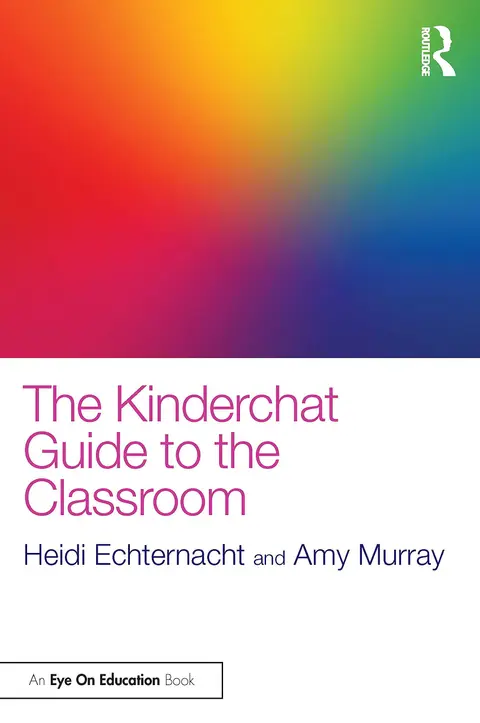 Cover of Kinderchat Guide to the Classroom