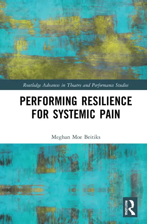 Cover of Performing Resilience for Systemic Pain
