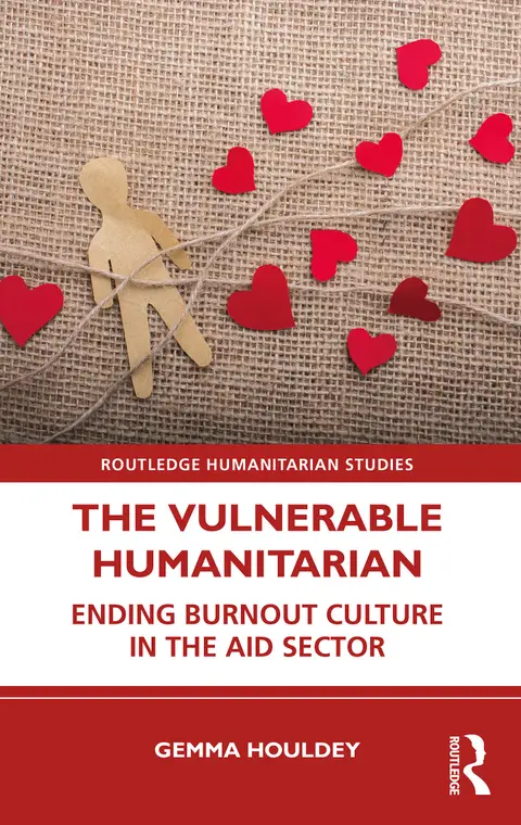 Cover of The Vulnerable Humanitarian