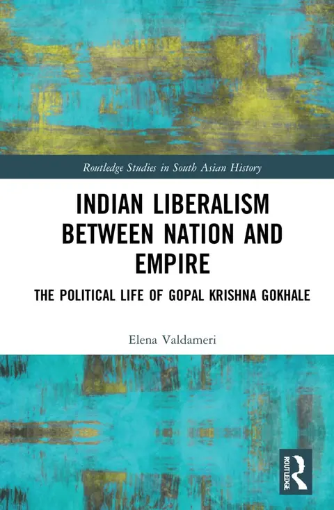 Cover of Indian Liberalism Between Nation and Empire