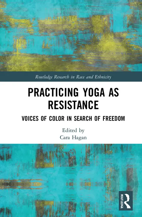 Cover of Practicing Yoga as Resistance