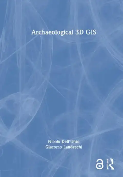 Cover of Archaeological 3D GIS