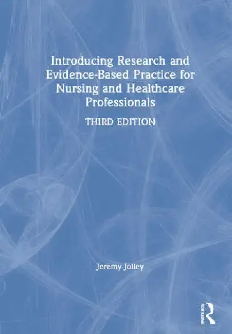 Cover of Introducing Research and Evidence-Based Practice for Nursing and Healthcare Professionals