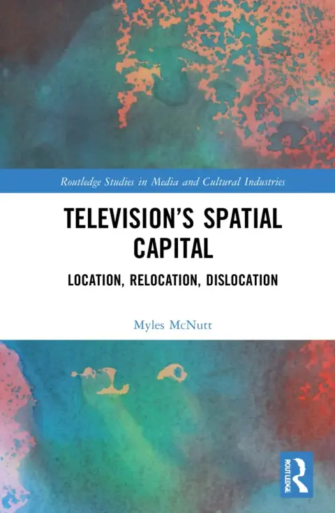 Cover of Television's Spatial Capital