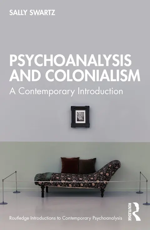 Cover of Psychoanalysis and Colonialism