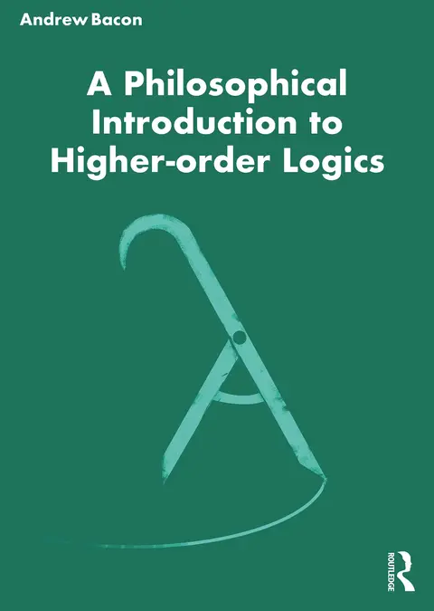 Cover of A Philosophical Introduction to Higher-order Logics