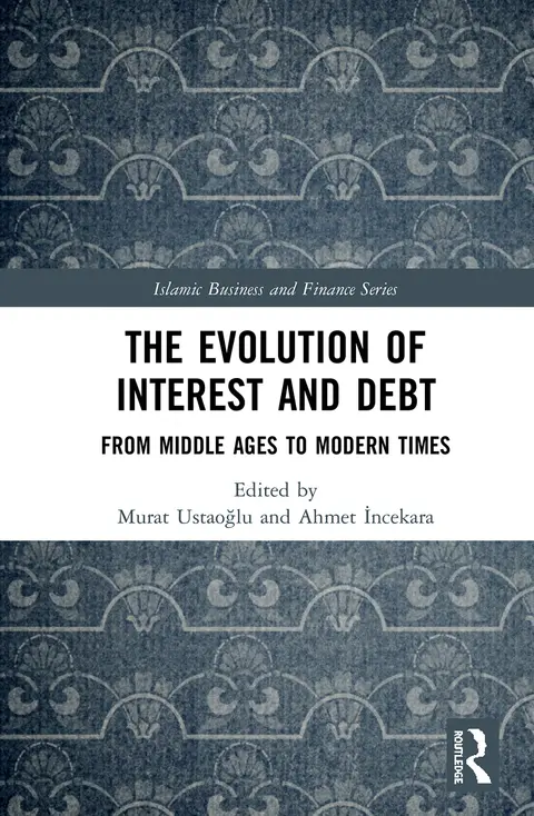 Cover of The Evolution of Interest and Debt