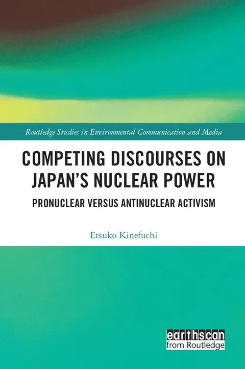 Cover of Competing Discourses on Japan’s Nuclear Power