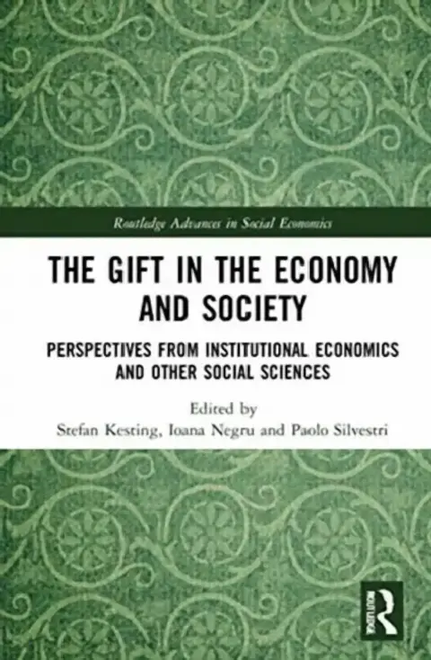 Cover of The Gift in the Economy and Society