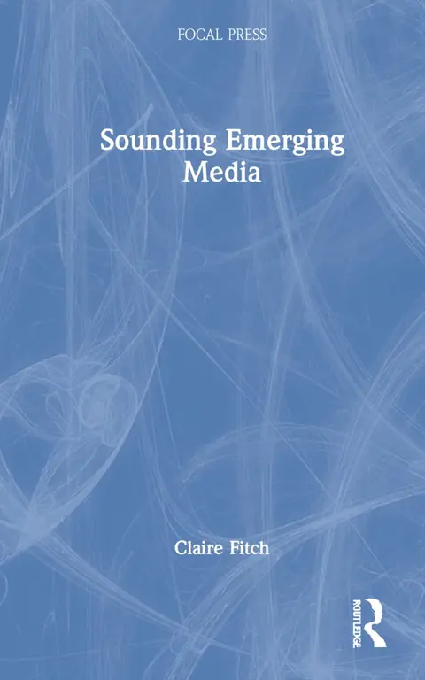 Cover of Sounding Emerging Media
