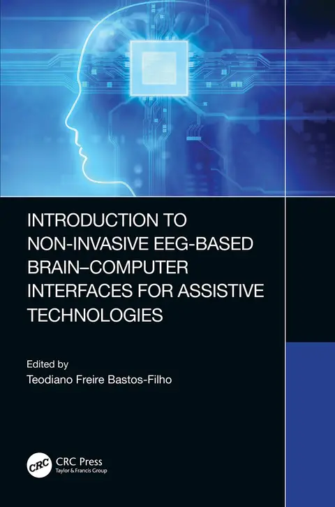 Cover of Introduction to Non-Invasive Eeg-Based Brain-Computer Interfaces for Assistive Technologies