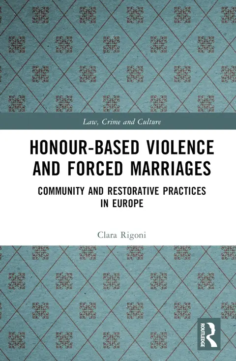 Cover of Honour-Based Violence and Forced Marriages