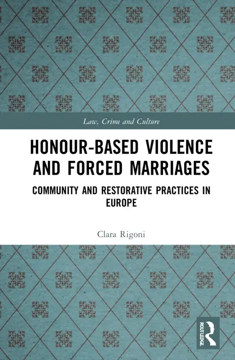 Cover of Honour-Based Violence and Forced Marriages