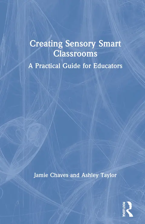 Cover of Creating Sensory Smart Classrooms